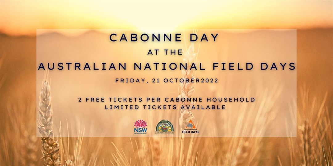 Free Tickets to The Australian National Field Days Cabonne Council